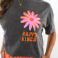 HAPPY VIBES T-Shirt - Washed Schwarz